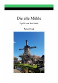 Die alte Mühle