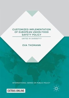 Customized Implementation of European Union Food Safety Policy - Thomann, Eva