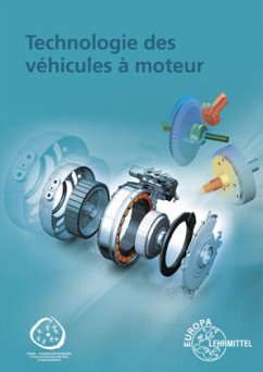 Technologie des véhicules à moteur - Fischer, Richard;Gscheidle, Rolf;Gscheidle, Tobias