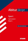 STARK AbiturSkript - Sport - Bayern