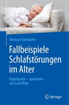 Fallbeispiele Schlafstörungen im Alter - Frohnhofen, Helmut