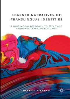 Learner Narratives of Translingual Identities - Kiernan, Patrick