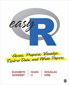 Easy R - Gohmert, Elizabeth A.;Li, Quan L.;Wise, Douglas R.