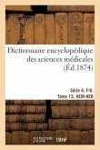 Dictionnaire Encyclopédique Des Sciences Médicales. Série 4. F-K. Tome 13. Hem-Her