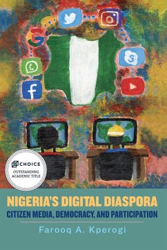 Nigeria's Digital Diaspora - Kperogi, Farooq A