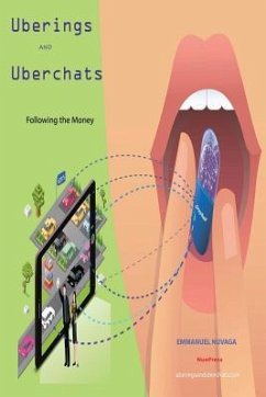 Uberings and Uberchats: Following the Money - Nuvaga, Emmanuel