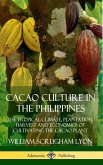 Cacao Culture in the Philippines