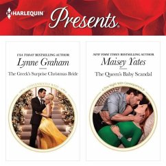 The Greek's Surprise Christmas Bride & the Queen's Baby Scandal - Graham, Lynne; Yates, Maisey