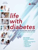 Life with Diabetes, 6th Edition