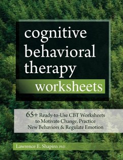 Cognitive Behavioral Therapy Worksheets - Shapiro, Lawrence