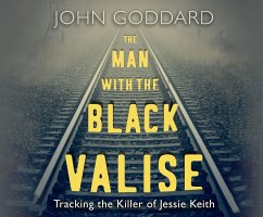 The Man with the Black Valise - Goddard, John