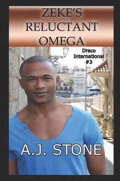 Zeke's Reluctant Omega: An MM/MPreg Shifter Romance - Stone, A. J.