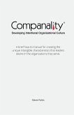 Companality: Developing Intentional Organizational Culture