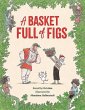 A Basket Full of Figs - Bild 1