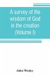 A survey of the wisdom of God in the... - Bild 1