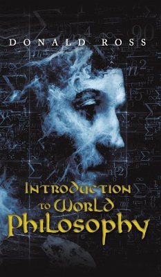 Introduction to World Philosophy - Ross, Donald