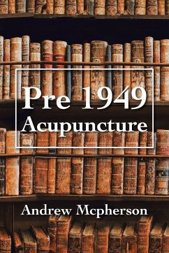 Pre 1949 Acupuncture - Mcpherson, Andrew