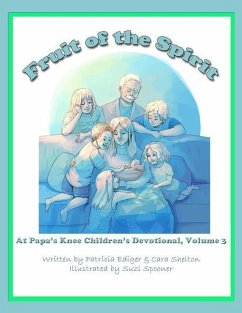 Fruit of the Spirit - Shelton, Cara; Ediger, Patricia