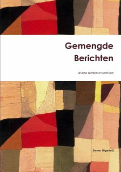 Gemengde Berichten - Dichters En Schrijvers