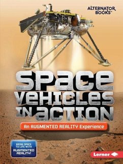 Space Vehicles in Action (an Augmented Reality Experience) - Hirsch, Rebecca E