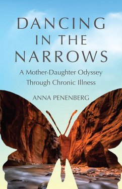 Dancing in the Narrows - Penenberg, Anna