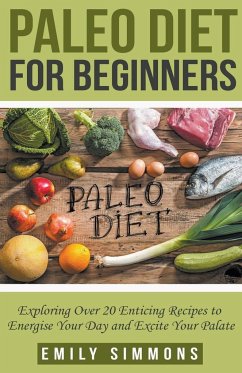 Paleo Diet for Beginners - Simmons, Emily