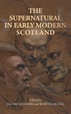 The supernatural in early modern Scotland