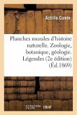 Planches Murales d'Histoire Naturelle. Zoologie, Botanique, Géologie. Légendes. 2e Édition Publiée