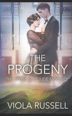 The Progeny: The Legacy of Jude Mooney - Russell, Viola