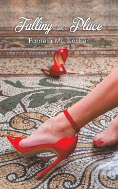 Falling into Place - Casker, Pamela Mc