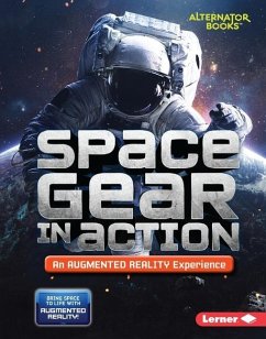 Space Gear in Action (an Augmented Reality Experience) - Hirsch, Rebecca E