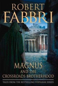 Magnus and the Crossroads Brotherhood - Fabbri, Robert