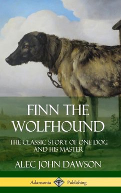 Finn the Wolfhound - Dawson, Alec John