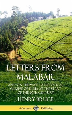 Letters from Malabar - Bruce, Henry