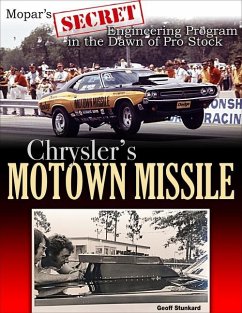 Chrysler's Motown Missile - Stunkard, Geoff