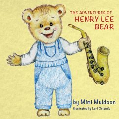 The Adventures of Henry Lee Bear - Muldoon, Dayna