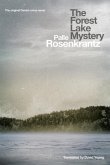 The Forest Lake Mystery
