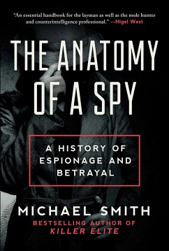 The Anatomy of a Spy - Smith, Michael