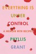 Everything Is Under Control: A Memoir... - Bild 1