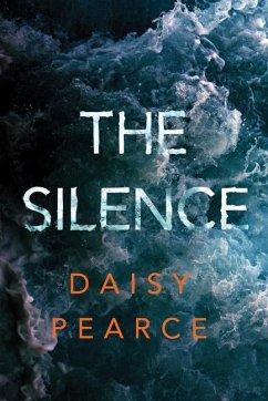 The Silence - Pearce, Daisy