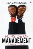 Flipside of Management: 7 funny tales