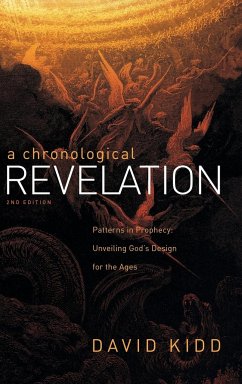 A Chronological Revelation - Kidd, David