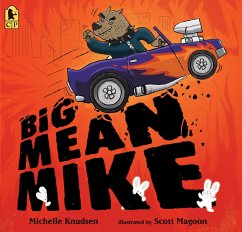 Big Mean Mike - Knudsen, Michelle