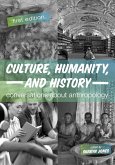 Culture, Humanity, and History