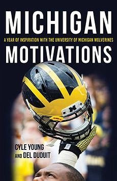 Michigan Motivations - Young, Cyle; Duduit, Del