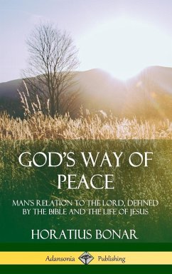 God's Way of Peace - Bonar, Horatius