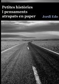 Petites històries i pensaments atrapats en paper