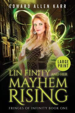 Lin Finity And Her Mayhem Rising - Karr, Edward Allen