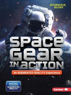 Space Gear in Action (an Augmented Reality Experience) - Hirsch, Rebecca E