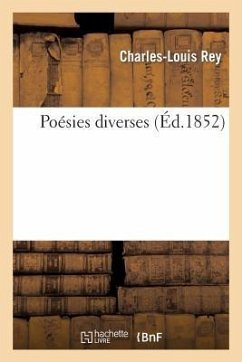 Poésies Diverses - Rey, Charles-Louis